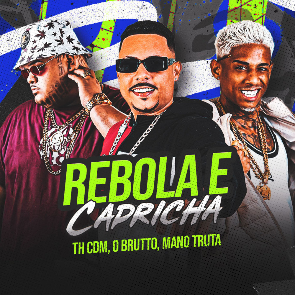 Rebola e Capricha (Explicit)