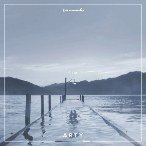 Listen to Tim (Extended Mix) song with lyrics from Arty