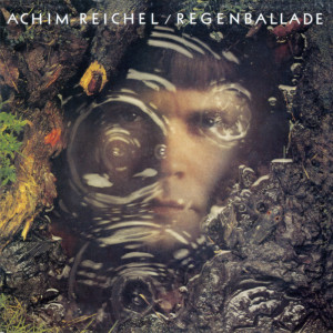 Achim Reichel的專輯Regenballade (Bonus Tracks Edition)