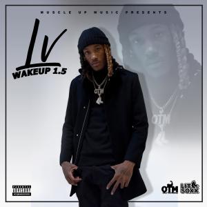 LV Wakeup 1.5 (Explicit)