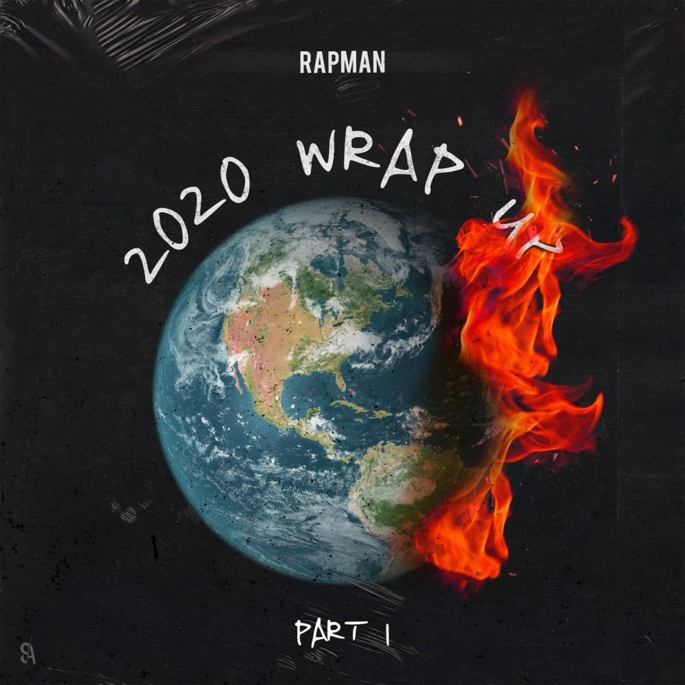 2020 Wrap up, Pt.1 (Explicit)