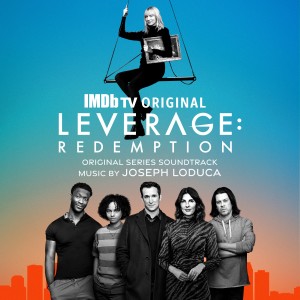 อัลบัม Leverage: Redemption (Original Series Soundtrack) ศิลปิน Joseph LoDuca