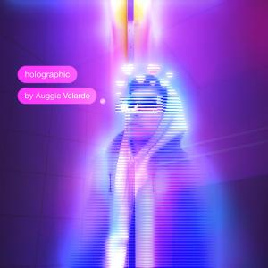 Listen to Holographic song with lyrics from Auggie Velarde