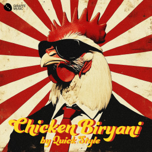 The Quick Style的專輯Chicken Biryani