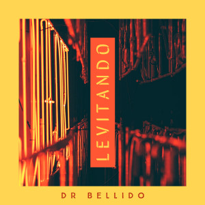 Album Levitando (Cover) from Dr. Bellido