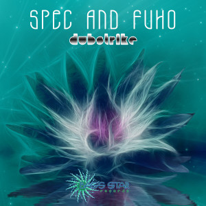 Spec and Fuho的专辑Dubstrike