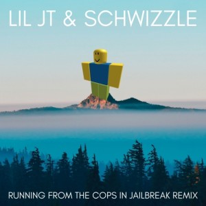 Lil JT的专辑RUNNING FROM THE COPS IN JAILBREAK (Remix)