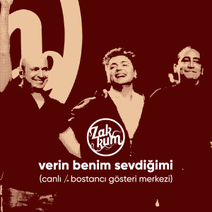 Album Verin Benim Sevdiğimi (Canlı / Bostancı Gösteri Merkezi) from 