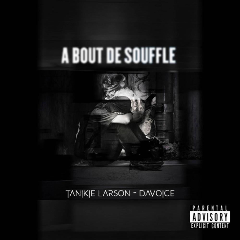 A bout de souffle (feat. Davoice) (Explicit)