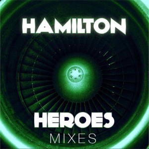 收聽Hamilton的Heroes (Spa Version)歌詞歌曲