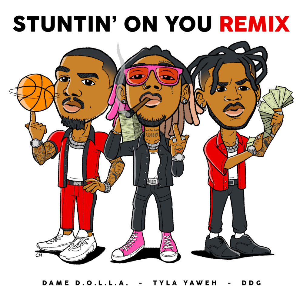 Stuntin' On You (Remix) (Remix|Explicit)