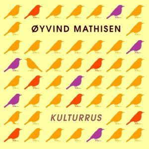 ดาวน์โหลดและฟังเพลง Kulturrus (Øyvind Mathisen Remix) พร้อมเนื้อเพลงจาก Øyvind Mathisen