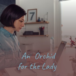 Album An Orchid for the Lady from Various