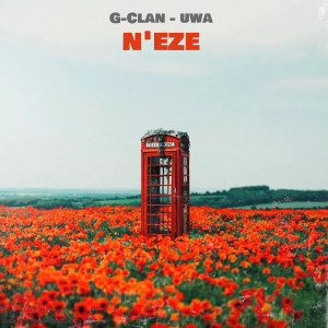 G-Clan的專輯N'Eze