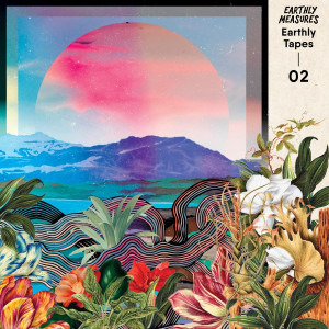 Various Artists的專輯Earthly Measures Earthly Tapes 02