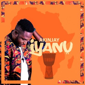 Iyanu dari AkinJay