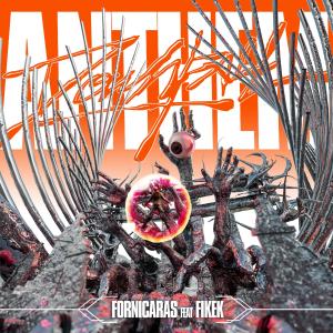 อัลบัม DOWNFALL ANTHEM (feat. Fikek) ศิลปิน Fornicaras