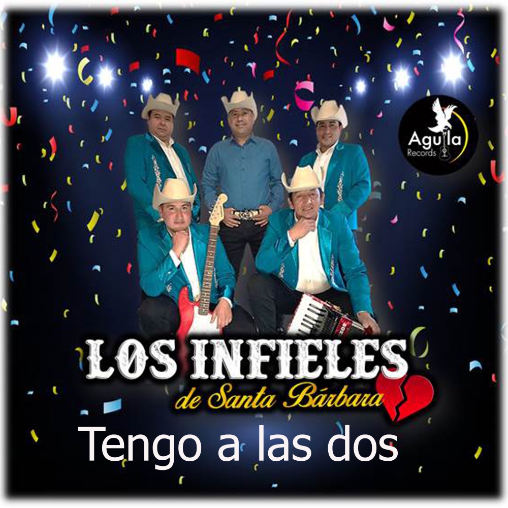 Tengo a las Dos