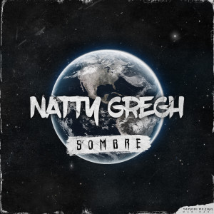 Album Sombre from Natty gregh