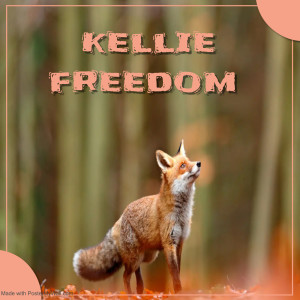 Kellie的專輯Freedom