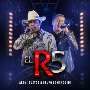 Listen to El R5 song with lyrics from Alemi Bustos