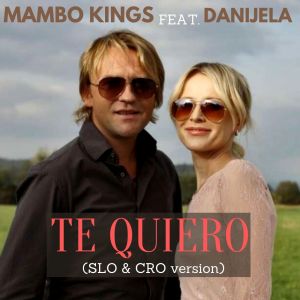 Album Te Quiero (SLO & CRO version) from Mambo Kings
