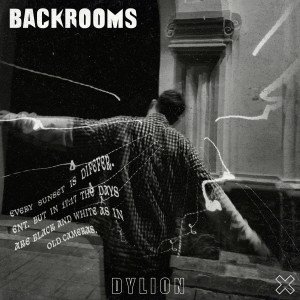 Dylion的專輯Backrooms (Explicit)