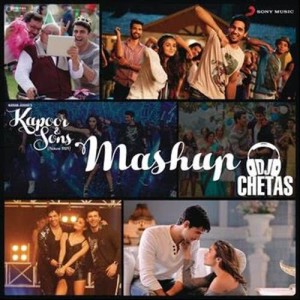 ดาวน์โหลดและฟังเพลง Kapoor & Sons Mashup (By DJ Chetas) (From "Kapoor & Sons (Since 1921)") พร้อมเนื้อเพลงจาก Gagan Mudgal
