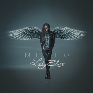 Listen to Lady Blues song with lyrics from Meylo