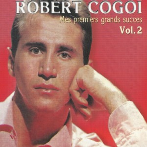Album Mes Premiers Grands Succès Vol. 2 from Robert Cogoi