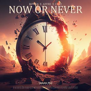 Album Now Or Never oleh AZVRE