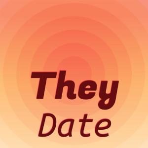 ดาวน์โหลดและฟังเพลง They Date พร้อมเนื้อเพลงจาก Cica Cati