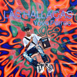 ดาวน์โหลดและฟังเพลง Las Hallacas พร้อมเนื้อเพลงจาก Yova Perreo