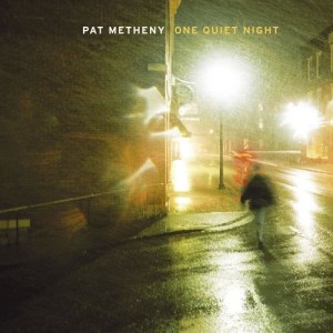 อัลบัม In All We See ศิลปิน Pat Metheny Group