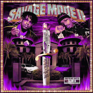 收聽21 Savage的Purple Savage Mode II Intro [ChopNotSlop Remix] (ChopNotSlop Remix|Explicit)歌詞歌曲