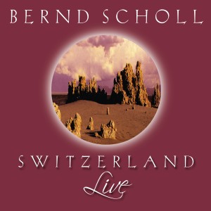 Bernd Scholl的專輯Switzerland (Live)
