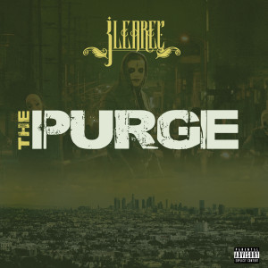 收聽JLEAREC的Purge (Explicit)歌詞歌曲