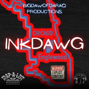 收聽Ink Dawg的Englewood LandLord (Explicit)歌詞歌曲