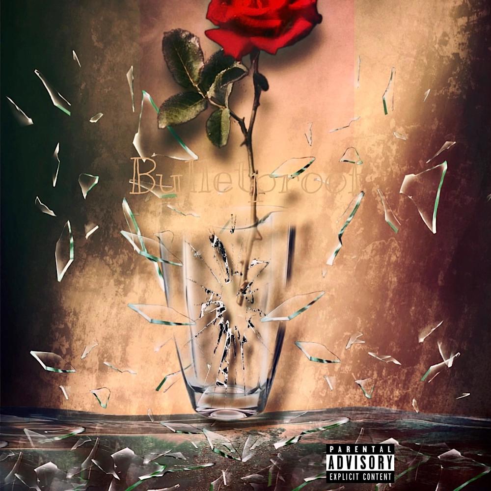 Bulletproof (Explicit)