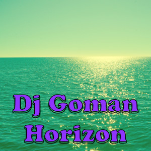 Dj Goman的專輯Horizon