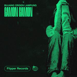 Album GAMON GAMON oleh BUJANG ORGEN LAMPUNG