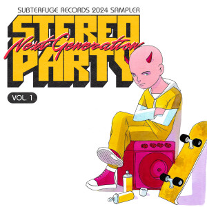 Varios Artistas的專輯Stereoparty Next Generation 2024, vol.1 (Explicit)