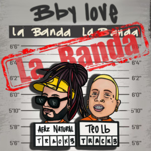 收聽Teo LB的Bby Love歌詞歌曲