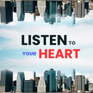 Relaxing Sounds的專輯Listen to Your Heart (Instrumental Music)