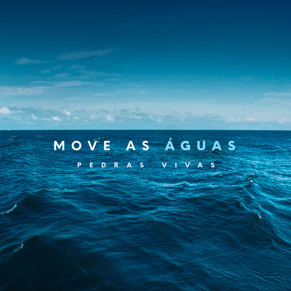 Move As Águas