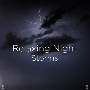 收听BodyHI的Relaxing Thunderstorm For Sleep歌词歌曲