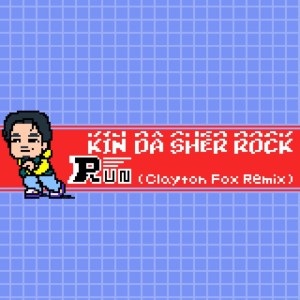 Album RUN (Clayton Fox REMIX) from 