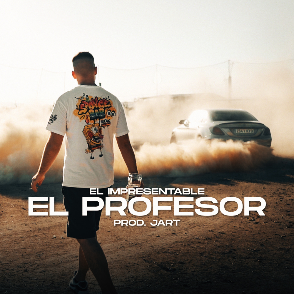 El Profesor (Explicit)