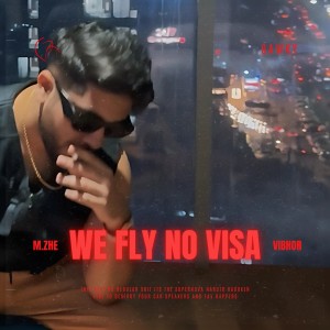 M.Zhe的專輯we fly no visa