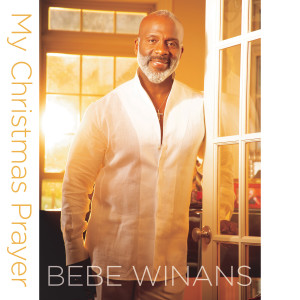 Bebe Winans的專輯My Christmas Prayer